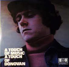 DONOVAN - A TOUCH OF MUSIC A TOUCH OF DONOVAN